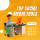 Top social media tools