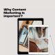 Why Content Marketing is important?