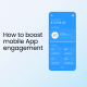Mobile app engagement