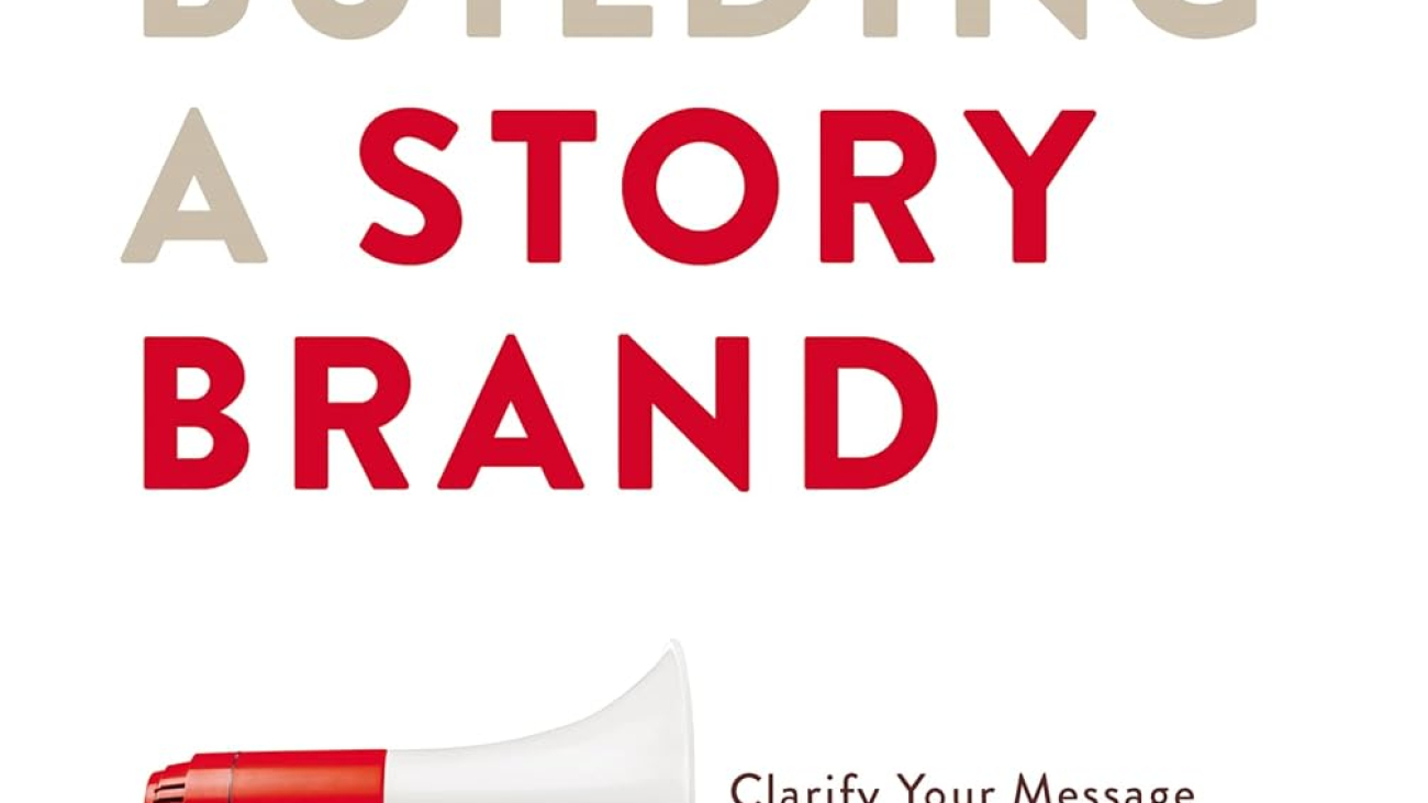 Building a StoryBrand