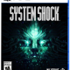System Shock PlayStation 5